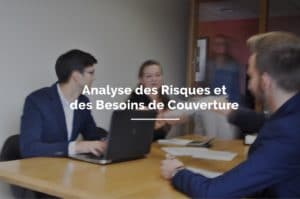 ACTRI - analyse des risques et des besoins de couverture